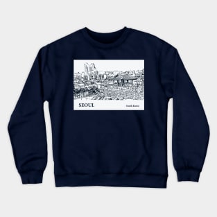 Seoul - South Korea Crewneck Sweatshirt